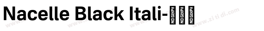 Nacelle Black Itali字体转换